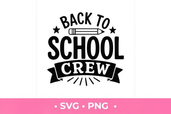 Back to School Crew SVG: A Designer's Review