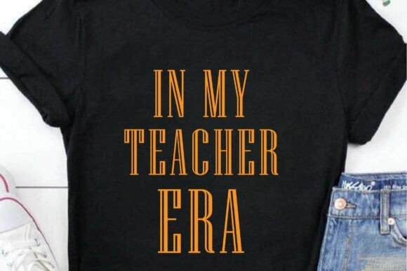 In My Teacher Era SVG PNG: A Unique Design Review