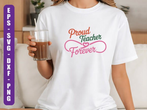 Proud Teacher Forever SVG Design Review