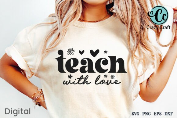 Teach with Love: A Charming Teacher Shirt Design