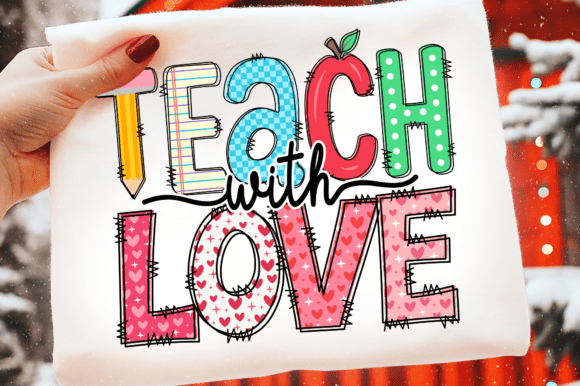 Teach with Love: A Versatile Teacher Life Design